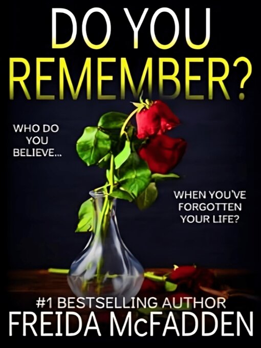 Title details for Do You Remember? by Freida McFadden - Wait list